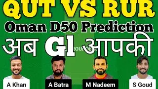 qut vs rur dream11 prediction|rur vs qut d50 dream11 team |qut vs rur|qut vs rur dream11