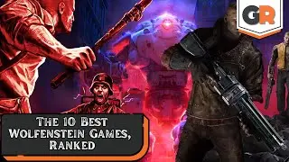 The 10 Best Wolfenstein Games, Ranked