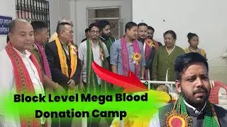 Block Level Mega Blood Donation Camp Karbook Haspital || Bwkang Bachajak Bwrwi Rok || #chinihaa_tv