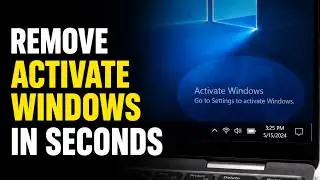How To Remove Activate Windows Watermark In Under 20 Seconds!!
