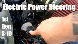 1st Gen S-10 Electric Power steering