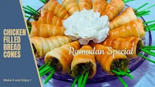 How to Make Chicken Filled Bread Cones | Ramadan Special Crispy Cone Recipe | Sweet Bite & Craft.