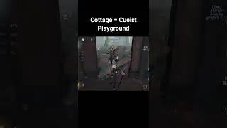 Cottage = Dead End for Cueist - Identity v #identityv