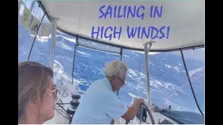 Want to sail the Greek Islands? Watch this and learn how to deal with the high winds thereEp4 S4