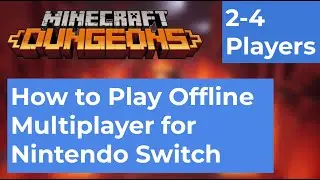 How To Play Offline Multiplayer On Nintendo Switch (With Gameplay) - Minecraft Dungeons!