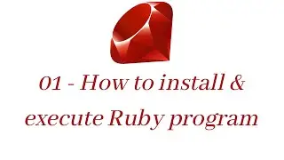 How to Install Ruby  - Learn Ruby for beginners - part 1