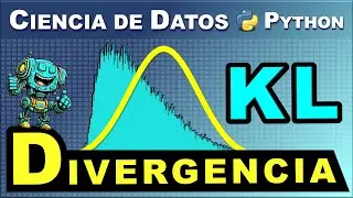 Mide la "DISTANCIA" entre dos Distribuciones con la Divergencia Kullback-Leibler (KL) usando Python