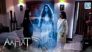 सालों बाद माँ जब बेटियों से मिलने आई | Aahat | 90's Best Hindi Horror | New Full Episode
