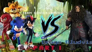 Team Sonic + Shadow Vs Drago Bludvist Part 1
