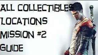 DmC Devil May Cry - Mission 2 - All Collectibles Locations (All Lost Souls, Keys, Doors) Guide