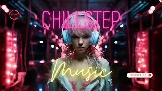 Chillstep Music   #cityedition #inspiration #relaxingmusic