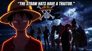 The Straw Hats Already Have a Traitor. (And Oda Showed Us)