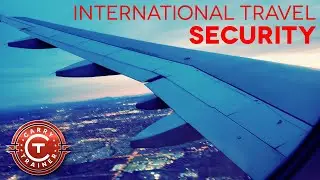 International Travel Security with Todd Fox