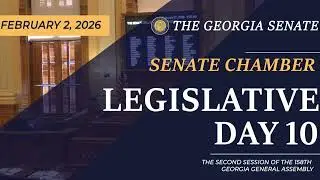 Legislative Day 10 | 2026 Legislative Session | 02/02/2026