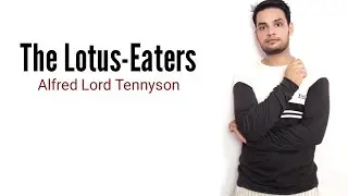 The Lotos-Eaters : Alfred Lord Tennyson in Hindi