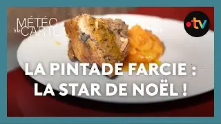 La pintade farcie : La star de Noël ! - Météo à la carte