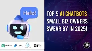 5 Game-Changing AI Chatbots EVERY Small Business NEEDS in 2025! 🚀💰