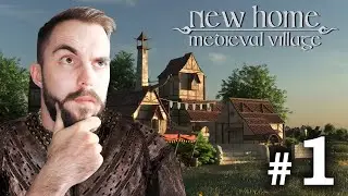 Строю средневековую деревню! - New Home Medieval Village #1
