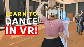 Лучшая танцевальная VR-игра для начинающих? The New Salsa Academy VR