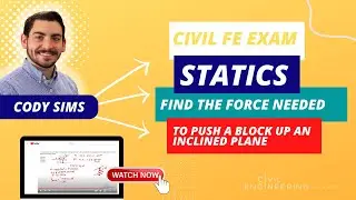 Civil FE Exam &ndash; Statics &ndash; Find the Force Needed to Push a Block up an Inclined Plane