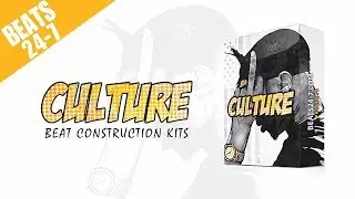 Culture [Hip Hop Beat Construction Kit]