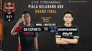 [PIALA KELABANG AOV FINAL] DG ESPORTS VS HZO SUPER BLACKSWAN - DAY 4