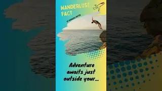 Adventure Awaits... - Wanderlust Facts for Modern Nomads #shorts #adventurequotes #inspirational