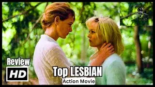 TOP LESBIAN ACTION MOVIES You Haven&acute;t Watched