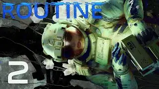 This Job Doesn't Seem So... | ROUTINE - Part 2