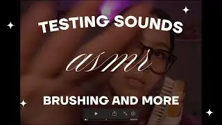 ASMR experimentando con microfono⎛⎝( ` ᢍ &acute; )⎠⎞ᵐᵘʰᵃʰᵃ