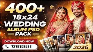 400+ 18x24 Wedding Album PSD Pack 2026 Latest | Premium Cinematic Album Design PSD