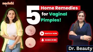 How to Treat Vaginal Boils/ Vaginal pimples at home? home remedies to get rid of vaginal pimples!