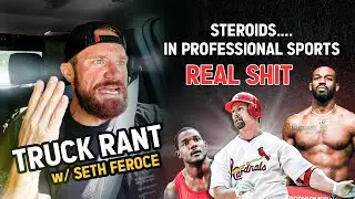 Truck Rant - Steroids in Professional Sports