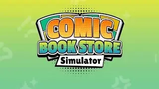 New Update New Level Comic Book Store Simulator 