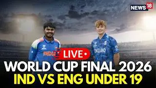 India Vs England LIVE Score | Vaibhav Suryavanshi Slams Historic 175 |  Under- 19 World Cup | N18L