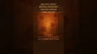 La Nika | October Rhythm &ndash; The Sound of Transformation | El sonido de la transformaci&oacute;n  #energyflow