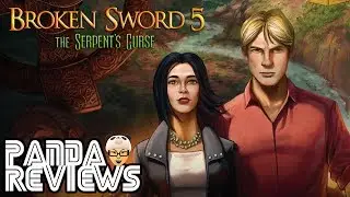 Broken Sword 5: The Serpent's Curse (Switch) Review | Mr. Panda's Reviews