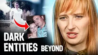 Dark Entities Beyond &ndash; PSYCHIC INVESTIGATIONS | Paranormal | Scary
