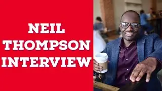Neil Thompson Interview