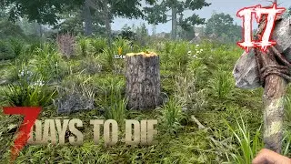 Let's Play 7 Days To Die - S2E17 - 🧟Schatzsucher Honkh am Start! 🧟 Zwei Jobs am Tag!🧟