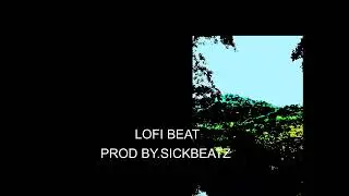 FREE LOFI BEATZ 2025 | CHILL AND RELAX | PROD BY SICKBEATZ