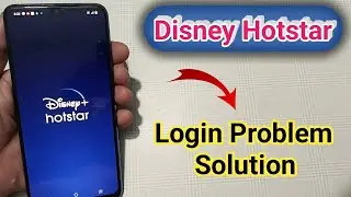 Disney Hotstar me login problem kaise solve Kare | how to fix login problem in Disney hotstar