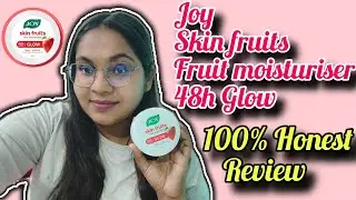 Joy skin fruits fruit moisturiser 48h Glow 100% honest review #skincream #joyskinfruitcream #facecre