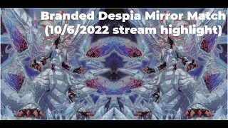 Branded/Despia Mirror Match (Master Duel Stream Highlight)