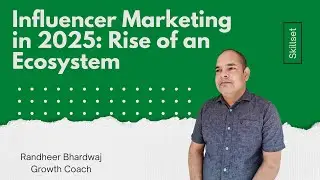 Influencer Marketing in 2025  - Rise of an Eco System
