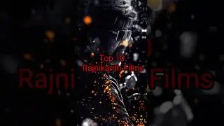 Top 10 Rajnikanth Films #superstar #rajinikanth #kollywood #jailer #baasha #petta #top10 #
