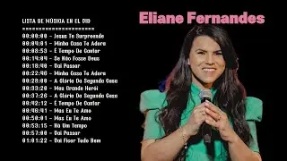 🔥 Eliane Fernandes &ndash; Se N&atilde;o Fosse Deus 💖 | Louvor que transforma desafios em f&eacute; #elianefernandes
