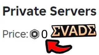 Как получить БЕСПЛАТНЫЙ приватный сервер в EVADE..!