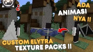 Custom Elytra Texture Packs !! - Ada Animasinya !! - Support 1.14 / 1.16+