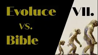 Evoluce vs. Bible VII. (Historick&yacute; Adam, hř&iacute;ch, smrt) | Jaroslav Kernal